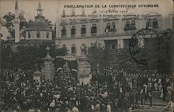 Turkish people assemble in tin front of the governor's mansion to hear the constitution being read Postcard