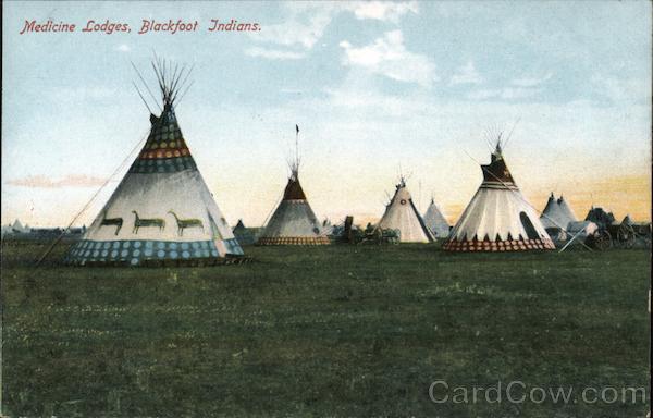 Medicine Lodges, Blackfoot Indians Native Americana