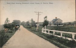 State Road Showing Brewster's Oldest House East Dennis, MA Postcard Postcard Postcard