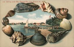 Getting Under Way, Pleasure Bay Shell Border S102 Long Branch, NJ Postcard Postcard Postcard