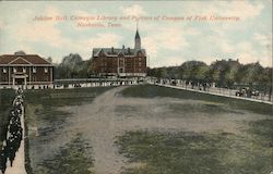 Jubilee Hall, Carnegie Library, Portion of Campus - Fisk University Nashville, TN Postcard Postcard Postcard