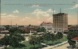 View Showing Plaza, U.S. Custom House and Post Office, and American National Bank Building Pensacola, FL Postcard Postcard Postcard