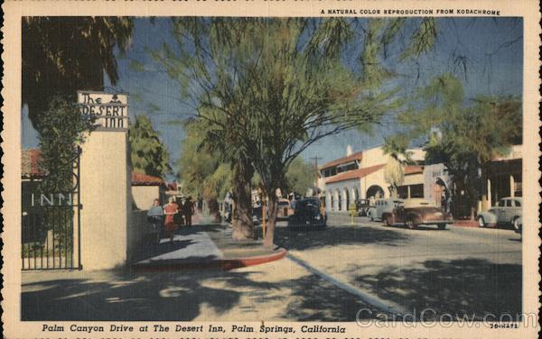 Palm Canyon Drive at The Desert Inn Palm Springs California
