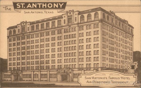 The St. Anthony San Antonio Texas