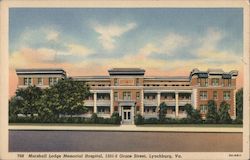 Marshall Lodge Memorial Hospital Lynchburg, VA Postcard Postcard Postcard