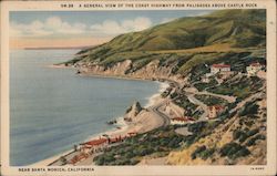 A General View of the Coast Highway from Palisades Above Castle Rock Postcard