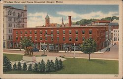 Windsor Hotel and Pierce Memorial, Bangor, Maine Postcard