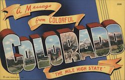 A Message From Colorful Colorado Postcard