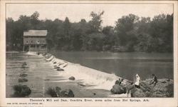 Thornton's Mill and Dam, Ouachita River Postcard