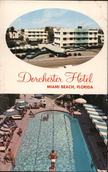 Dorchester Hotel Miami Beach, Florida