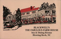 Blackwell's The Fabulous Farm House Inn & Dining Rooms Blowing Rock, NC North Carolina Postcard Postcard Postcard
