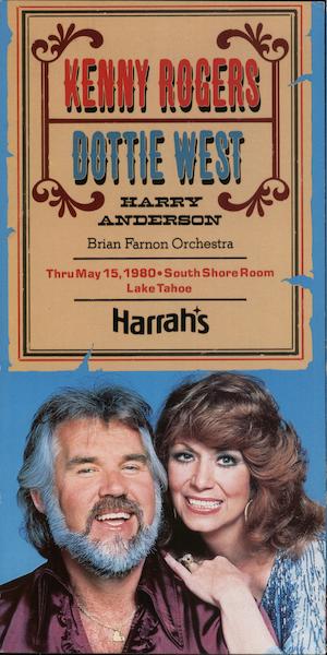 Kenny Rogers Dottie West Harry Anderson Brian Farnon Orchestra Thru May, 1980 South Shore Room Lake Tahoe Harrah's
