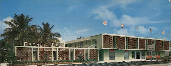 You'll Love the New French Leave Fort Lauderdale Florida