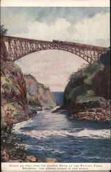 Bridge 400 feet over the Zambesi river at the Victoria Falls, Rhodesia, The highest bridge in the world. Postcard