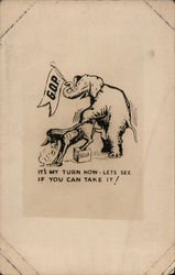 Explicit: Anti-Republican Party It's My Turn Now Let's See if You Can Take It! Postcard