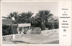 Entrance to Hotel Ambassador Palm Springs, CA Postcard Postcard 