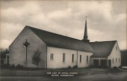 Our Lady of Fatima Church Wilton, CT Postcard Postcard Postcard