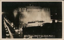 The Olympic Hotel by Night, 4th Ave. Postcard