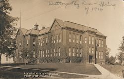 Plymouth High School, Destroyed by Fire - Spring of 1916 Postcard