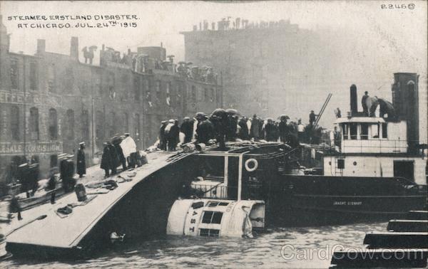 Steamer Eastland Disaster Jul. 24th, 1915 Chicago Illinois