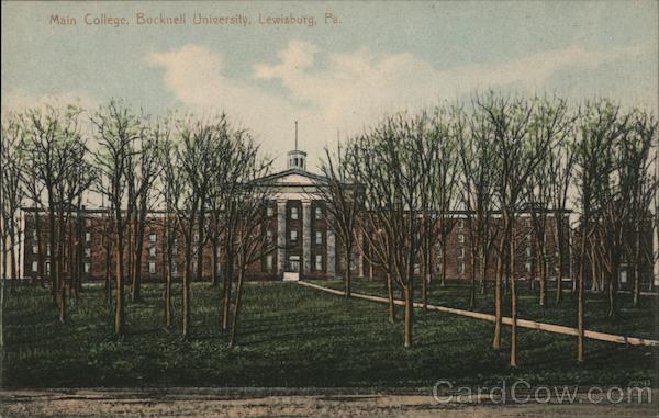 Main College, Bucknell University Lewisburg Pennsylvania
