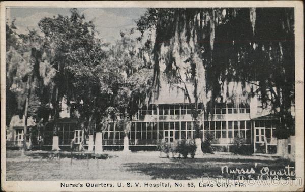 Nurse's Quarters, U.S.V. Hospital, No. 63 Lake City Florida