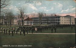 Band and Battallon, Indian School Carlisle, PA Postcard Postcard Postcard