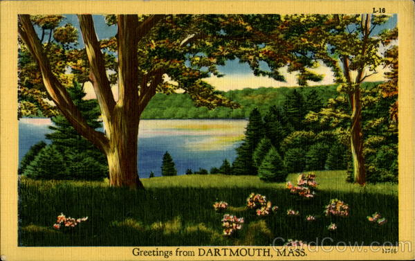 Greetings From Dartmouth Massachusetts