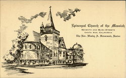 Episcopal Church Of The Messiah , Seventh And Bush Streets Santa Ana, CA Postcard Postcard