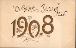 A Happy New Year 1908, flowers Postcard