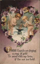 These cupids are forging a ring of gold To send with my love; if I'm not too bold. Postcard
