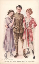 Soldier with two young women: "None but the brave deserve the fair" Postcard