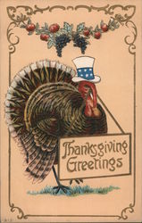 Thanksgivings Greetings - Turkey Wearing a Tophat Under Grapes & Apples Holding a Sign Postcard