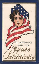 Miss Independence, Born 1776, Yours Patriotically 4th of July Postcard Postcard Postcard