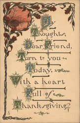 My thoughts, dear friend, turn to you today, with a heart full of Thanksgiving Postcard