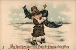 May You have Peace and Plenty for Thanksgiving Day Pilgrim with Turkey Postcard