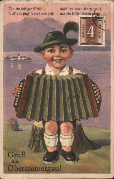 Grub aus Oberammergau! - Bin ein luftiger Befell; fpiel und fing fo froh und hell; Ichict dir einen Kartengruk, nur ein biffert suchen migt