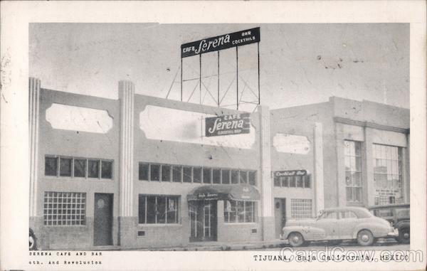 Serena cafe and bar, 4th and Revolucion - Tijuana, Baja California, Mexico