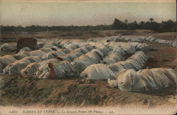 Scenes et types - La grande priere (3e Phase) Arab