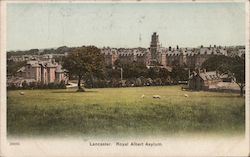 Lancaster. Royal Albert Asylum Postcard