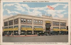 New "Hotel Comercial", Tijuana, Mexico Postcard