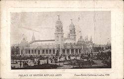 Palace of British Applied Arts - Franco-British Exhibition 1908 Postcard