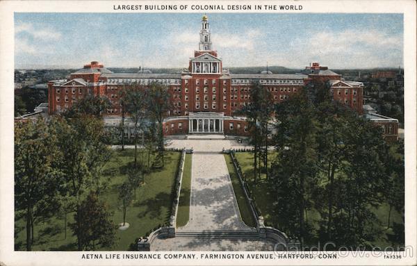 Largest Building of Colonial Design in the World - Aetna Life Insurance