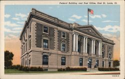 Federal Building and Post Office East St. Louis, IL Postcard Postcard Postcard