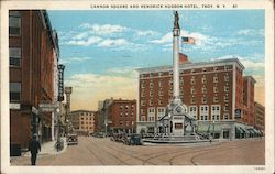 Cannon Square and Hendrick Hudson Hotel Troy, NY Postcard Postcard Postcard