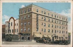 The Strand Hotel and Theatre Chillicothe, MO Postcard Postcard Postcard