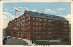 Hazzard Shoe Factory Gardiner, ME Postcard Postcard Postcard