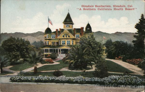 Glendale Sanitarium California