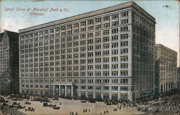 Retail Store of Marshall Field & Co. Chicago Illinois