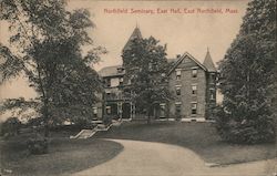 Northfield Seminary, East Hall East Northfield, MA Postcard Postcard Postcard